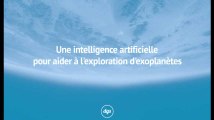 Une intelligence artificielle pour aider à l'exploration d'exoplanètes