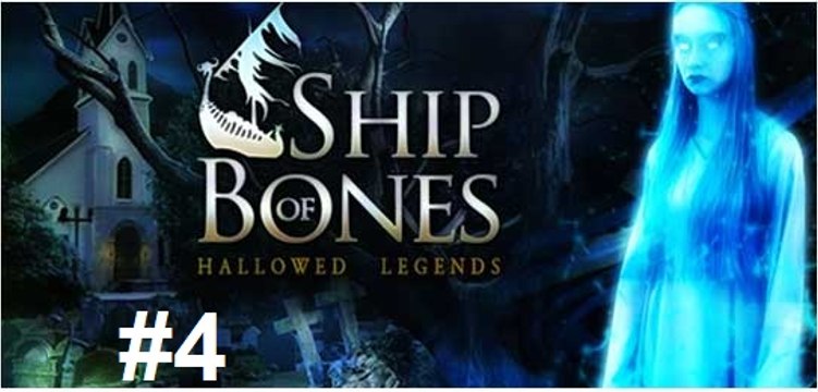 Hallowed Legends: O Navio de Ossos - Parte 4 - [ PT-BR ]