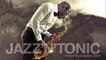 Jazz Bossa Nova Music - Megamix - Jazz'n'Tonic - 2 hoursof non-stop Jazzy Grooves