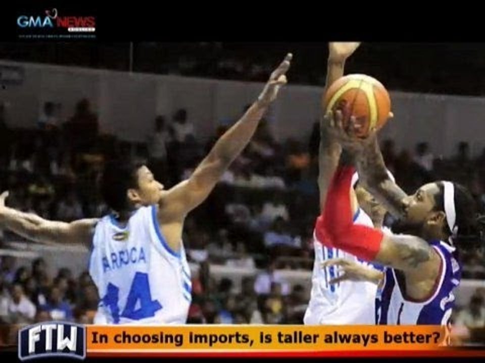 FTW: In choosing Imports, Is taller always better?