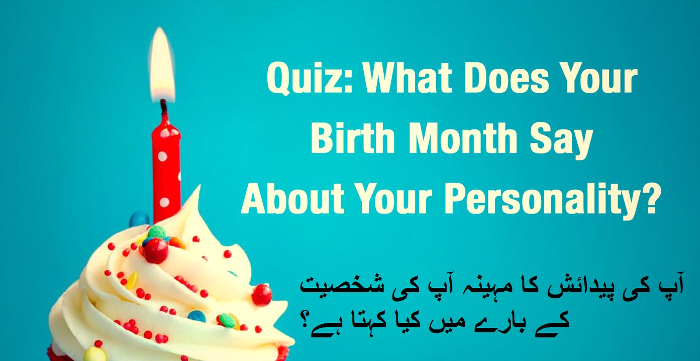 What Does Your Birthday Say About You?