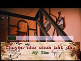 [Karaoke - Khuya Cafe] Beat Chuyện như chưa bắt đầu - Mỹ Tâm (tone nam A