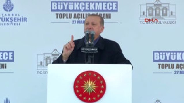 Dha Istanbul - Cumhurbaşkanı Erdoğan Büyükçekmece'de Toplu Açılış Töreninde Konuştu 5
