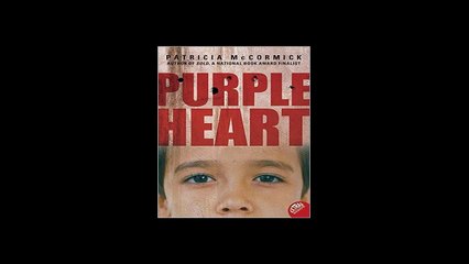 Purple Heart by Patricia McCormick [Download PDF]
