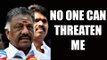 O Panneerselvam says, no one can threaten me, Jayalalithaa Raised Me Strong|Oneindia News
