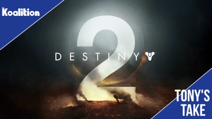 Destiny 2 Officially Announced But Does Anyone Care? | Tony's Take