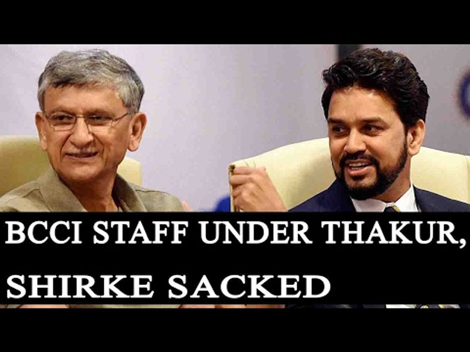 BCCI staff under Anurag Thakur, Ajay Shirke sac...