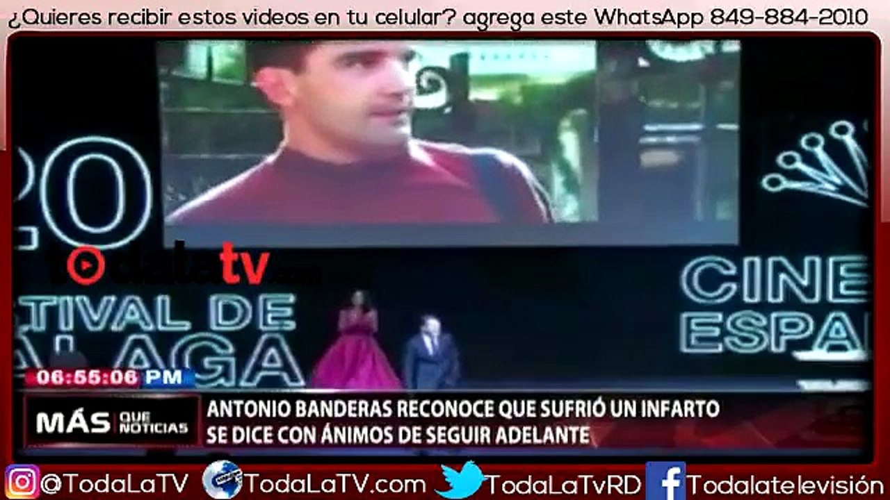 Antonio Banderas reconoce que sufrió un infarto-Más Que Noticias-Video
