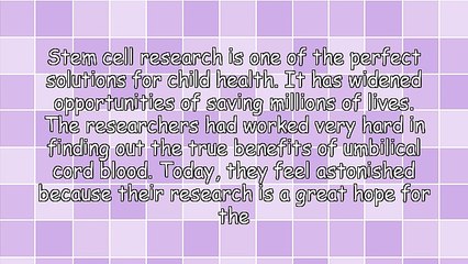 Stem Cell Research Secures Future Health