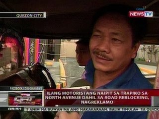 QRT: Ilang motoristang naipit sa trapiko sa North Ave. dahil sa road reblocking, nagreklamo