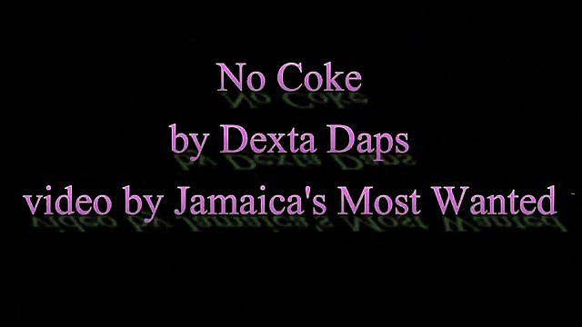 No Coke - Dexta Daps (Lyrics)