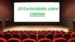 #Curiosidades: 10 Curiosidades sobre cinema #4
