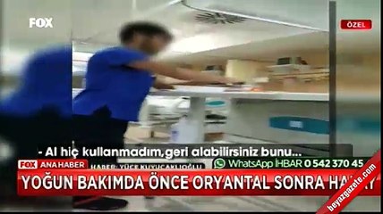 Yoğum bakımda skandal görüntü