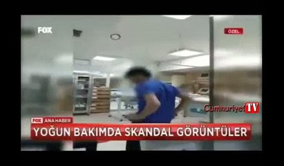 Yoğun bakımda skandal görüntü
