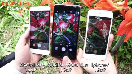 Camera Comparison- OUKITEL K6000 Plus VS Xiaomi mi5 VS iPhone 7