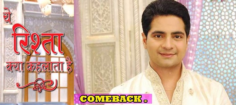 Karan Mehra To Come Back In YEH RISHTA KYA KEHLATA HAI As Naitik? Watch Video!