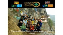 Travelers Medical Centre - Travel Medicine Alliance (TMA)