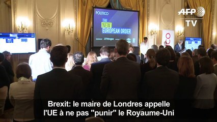 Le maire de Londres appelle l'UE à ne pas "punir" le Royaume-Uni