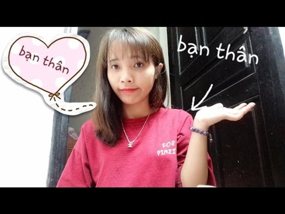 Vlog 1: Bạn thân là gì|| Xuyên susi official