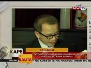 KB: Extended liquor ban ngayong eleksyon, ipinatigil ng SC