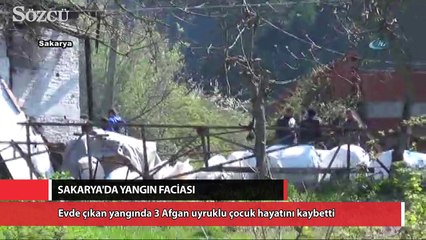 Sakarya’da yangın faciası