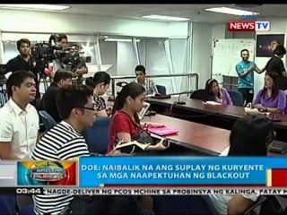 BP: DOE: Naibalik na ang suplay ng kuryente sa mga naapektuhan ng blackout