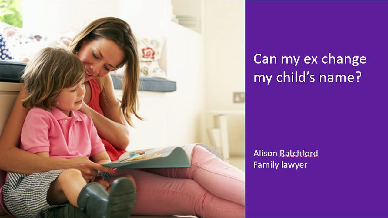 Can my ex change my child's name?