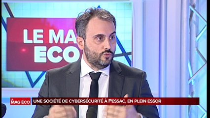 Le mag Eco avec Laurent Oudot directeur de Tehtris - Euratlantique - Vin de Bordeaux