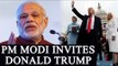 PM Modi invites Donald Trump, White House terms India ‘a true friend’|Oneindia News