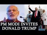 PM Modi invites Donald Trump, White House terms India ‘a true friend’|Oneindia News