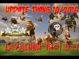 Clash of Clans BANG HOI WAR CLAN sau UPDATE - LAVALOON TRỖI DẬY