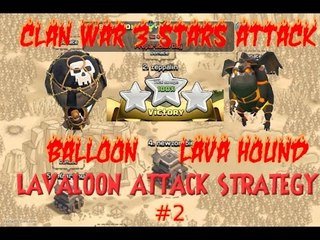 Clash of Clans LAVA BALLOON (LAVALOON) TH9 3 STAR WAR CLAN EP.2