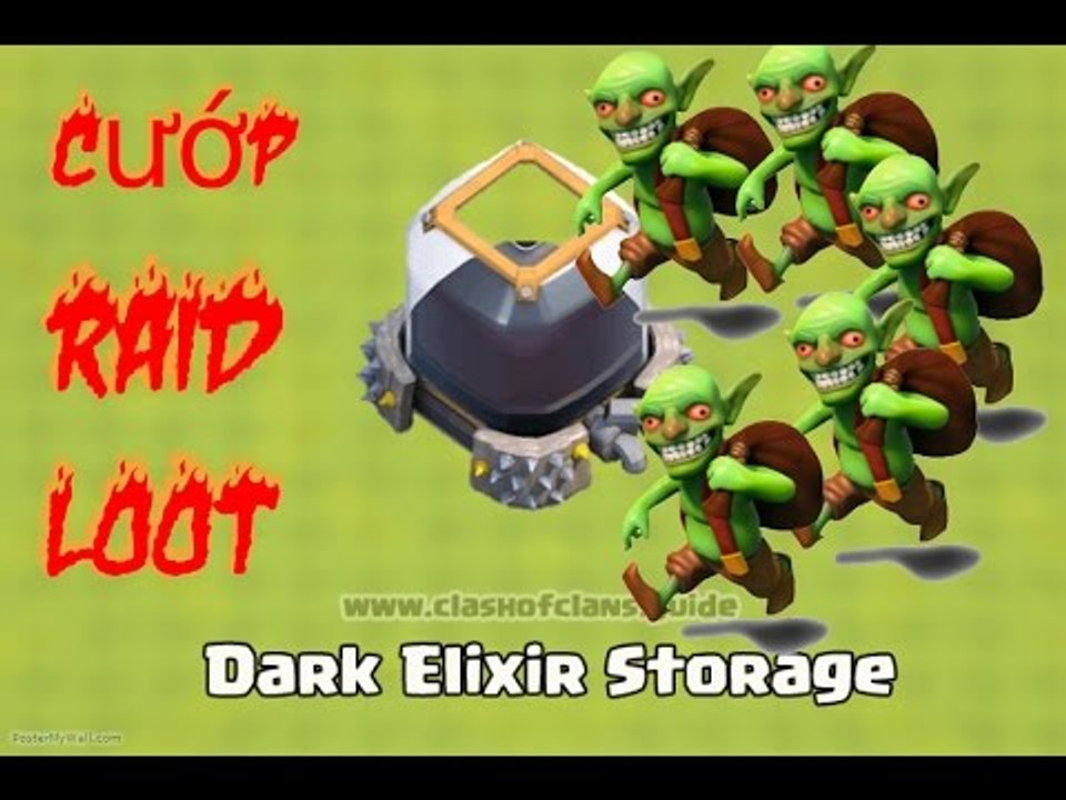 Clash of Clans Attacks CAC COMBO CUOP DAU DEN (dark elixir) HIEU QUA