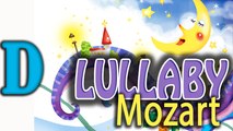 lullaby Mozart LULLABY for Babies to go to sleep