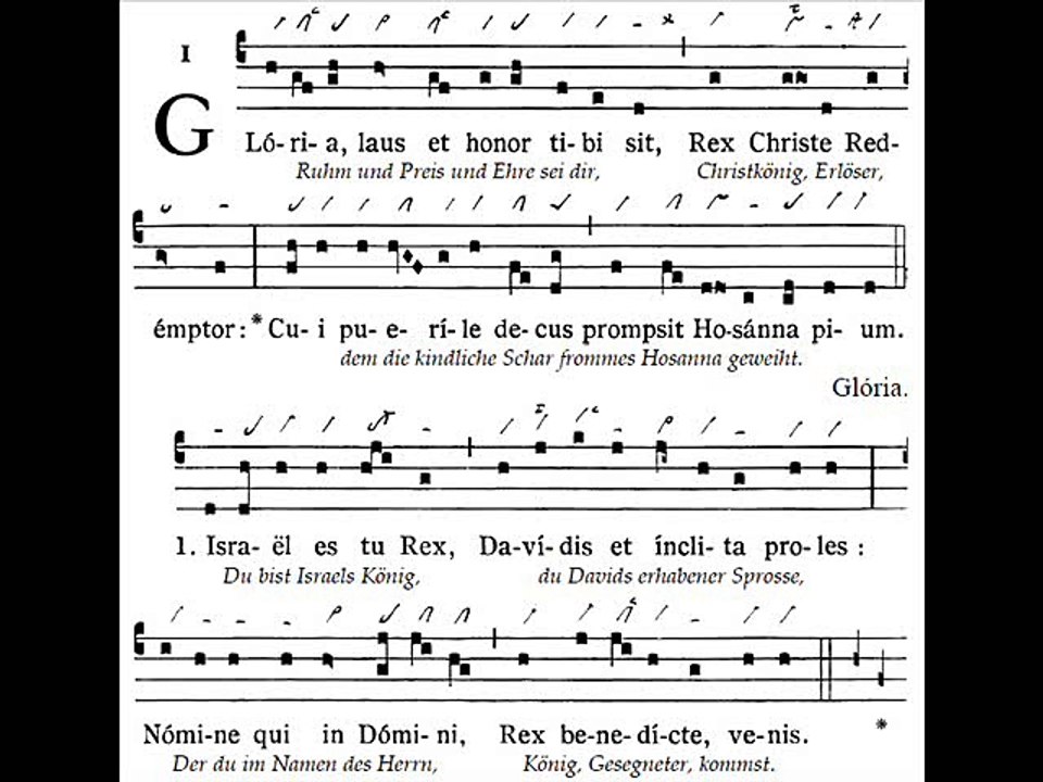 Gloria laus et honor, Dominica in Palmis (Rameaux)