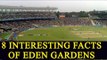 India Vs England 3rd ODI: 8 Facts your need know about Eden Gardens  | Oneindia News