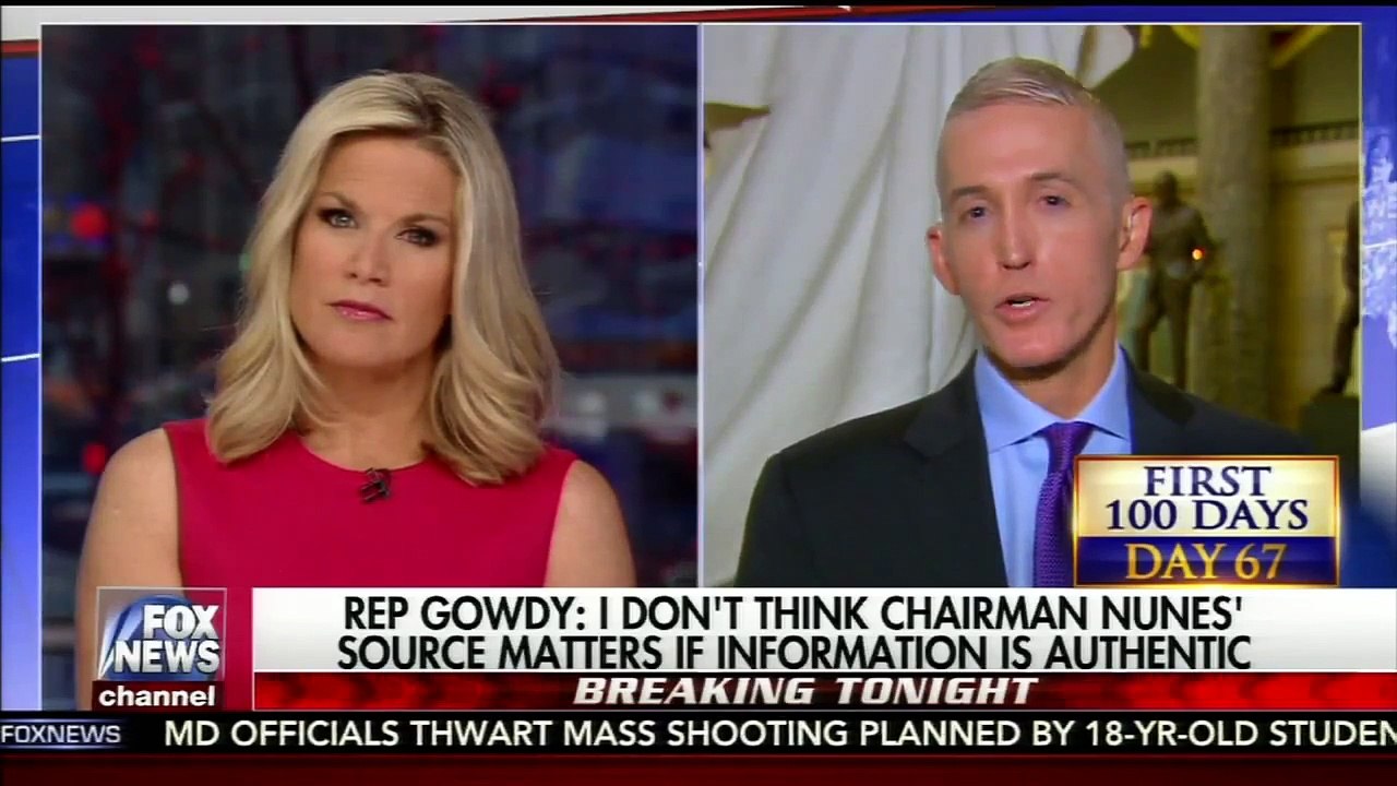 Trey Gowdy Says Nunes Has An Obligaton To Update Trump