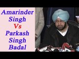 Amarinder Singh to contest against Parkash Singh Badal , Punjab elections 2017 | Oneindia News