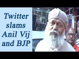 Anil Vij says, Gandhi will be removed from notes also, twitter reacts | Oneindia News