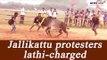 Jallikattu protesters lathi-charged in Tamil Nadu, 30 detained | Oneindia News