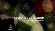 Passport to Freedom - Al Jazeera World