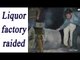 UP: Liquor factory raided, damaged by Excise Dept. officials in Rampur | Oneindia News