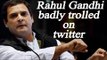 Rahul Gandhi badly trolled on Twitter, after Jibe at Modi | Oneindia News