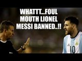 Lionel Messi suspended by FIFA for 4 World Cup qualifier matches | Oneindia News