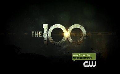 The 100 - Promo 1x08