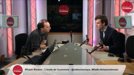 "Le brexit n'est pas une bonne chose sur le principe mais améliore la position de Paris" Robin Rivaton (29/03/2017)
