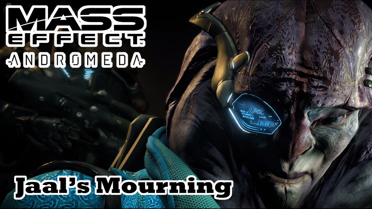 Mass Effect: Andromeda - Jaal's Mourning