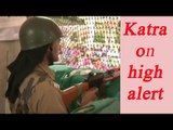 Katra on high alert after unidentified militants killed 3 road construction workers |Oneindia News