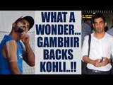 Virat Kohli injury: Gautam Gambhir blasts at Brad Hodge on priority comment | Oneindia News