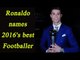 Cristiano Ronaldo names FIFA 2016's best Footballer, for the fourth time | Oneindia News